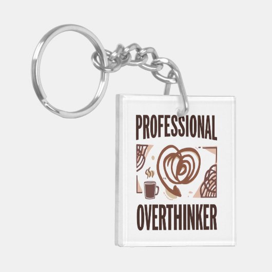 Porte-clés Sarcastic Overthinker with Coffee and Chaos (Devant gauche)