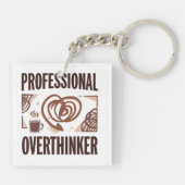 Porte-clés Sarcastic Overthinker with Coffee and Chaos (Dos)