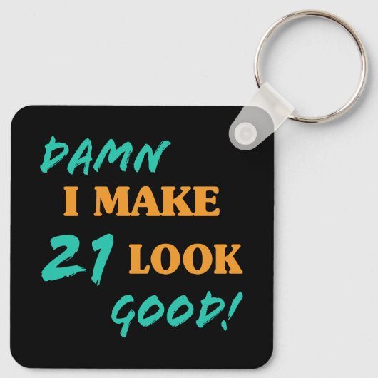 Porte-clés Sarcastique 21e anniversaire Attitude (Dos)