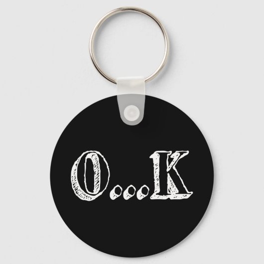 Porte-clés Sarcastique OK (Recto)