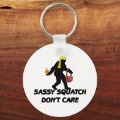 Porte-clés Sassy Squatch s'en fiche (Recto)