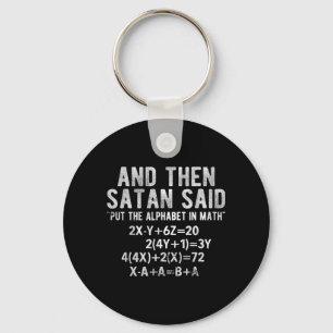 Porte-clés Satan a dit l'alphabet en maths mathématiques math