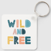 Porte-clés Sauvage et libre (Dos)