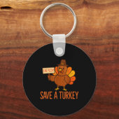 Porte-clés Save A Turkey Eat Zza Funny Thanksgiving Men Women (Recto)