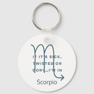 Porte-clés Scorpio Zodiac Signal amusant Citation Texte Bleu