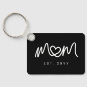 Porte-clés Script Simple Noir et Blanc Maman a Établis Est (Verso)