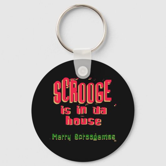 Porte-clés Scrooge est dans da house2 (Recto)
