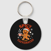 Porte-clés Scy Gingerbread Caffeinated Funny Coffee Lover Chr (Recto)