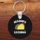 Porte-clés Season's Eatings Funny Christmas Taco Lover (Recto)
