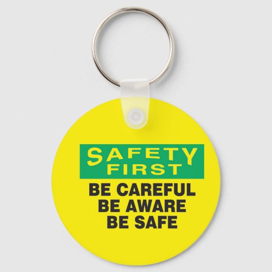 Porte-clés Sécurité D'Abord, Soyez Conscient (Recto)