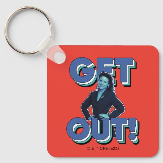 Porte-clés Seinfeld | Elaine - Get Out! (Recto)