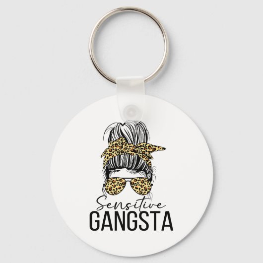 Porte-clés Sensitive Gangsta Gangster Funny Meme Saying Quote (Recto)