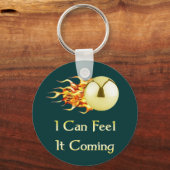 Porte-clés Sentez-vous que le Pinball arrive (Recto)