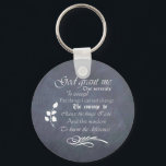 Porte-clés Serenity prayer gift chalkboard retro<br><div class="desc">Bautiful retro chalkboard style gift featuring verse from the serenity prayer. Lovely and inspirational.</div>
