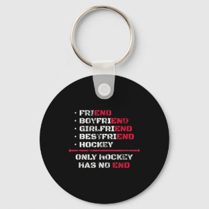 Porte-clés Seul le hockey n'a pas de fin Hockey sur glace Hoc