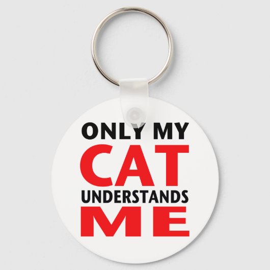 Porte-clés Seul Mon Chat Me Comprend (Recto)