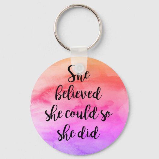 Porte-clés She Believed She Could Do She Did Keychain (Recto)