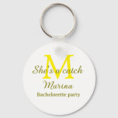 Porte-clés She's a catch yellow monogram bachelorette party n (Verso)