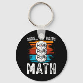Porte-clés Shhh I’m Doing Math Fitness Exercice d’haltérophil (Recto)