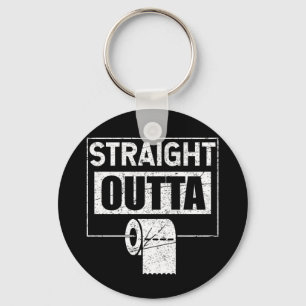 Porte-clés Shortage Joke Straight Outta Toilet Paper