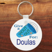 Porte-clés Shout Out pour Doulas (Recto)