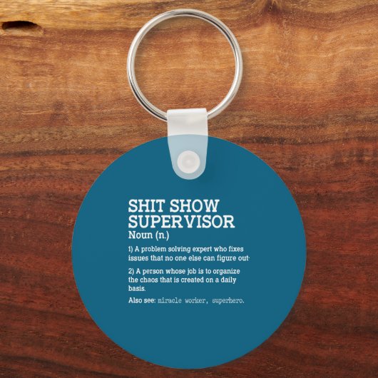 Porte-clés Show Supervisor A Problem Solving Expert Who Fixes (Recto)