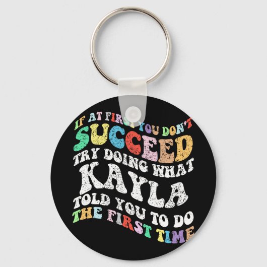 Porte-clés Si au début vous n'avez pas réussi essayez de fair (Recto)