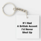 Porte-clés Si j'avais un accent britannique (Devant)