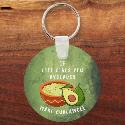 Porte-clés Si la vie vous donne avocats faire guacamole (Recto)
