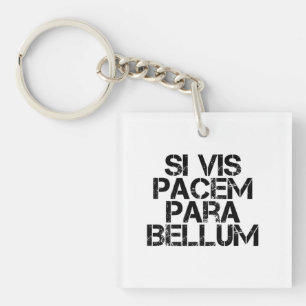 Porte-clés Si Vis Pacem Para Bellum