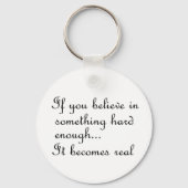 Porte-clés Si vous croyez en quelque chose (Recto)