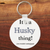 Porte-clés Sibérie Husky Thing (Recto)