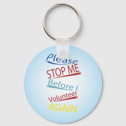 Porte-clés S'il vous plaît, arrêtez-moi avant de me porter vo (Recto)