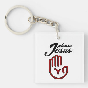 Porte-clés S'il vous plaît Jésus
