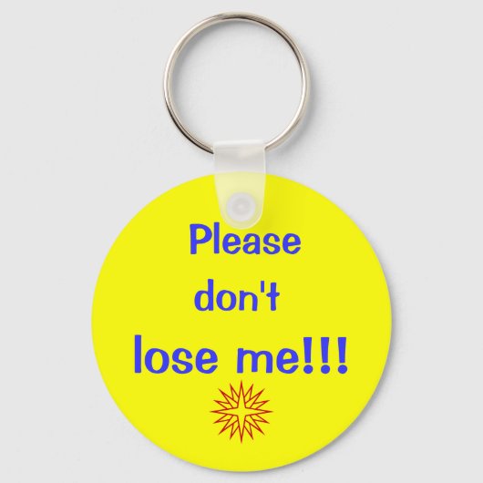 Porte-clés S'il vous plaît, ne me perdez pas ! ! ! (Recto)