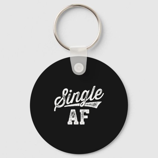 Porte-clés Single Af Funny Singles Awareness Day Anti-valenti (Recto)