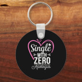 Porte-clés Single With Zero Alogies Anti Valentine Day (Recto)