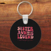 Porte-clés Sister Auntie Legend Groovy Funny Cool Aunties Clu (Recto)