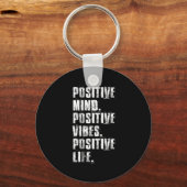 Porte-clés Sitive Mind Sitive Vibes Sitive Life Motivational  (Recto)
