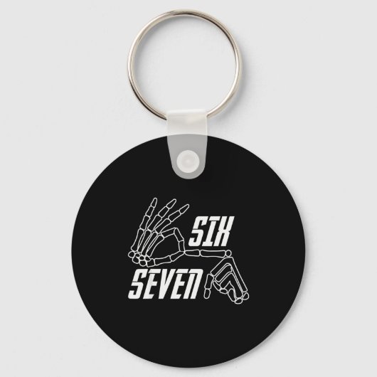 Porte-clés Six Seven 6 7 Meme Funny Skeleton Hands Sign Hallo (Recto)