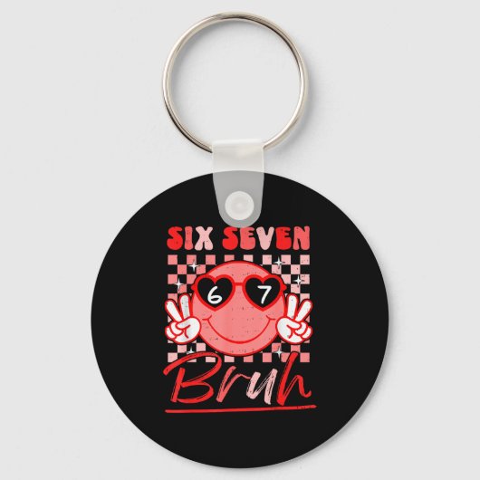 Porte-clés Six Seven Bruh Smile 6 7 Meme Valentines Day Girls (Recto)