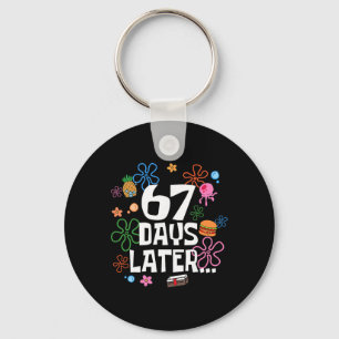 Porte-clés Six Seven Meme 67 jours d'école plus tard Funny Te