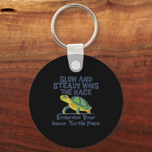 Porte-clés Slow Steady Wins The Race Inner Turtle Pace Funny (Recto)