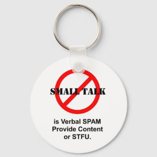 Porte-clés Small Talk is Verbal SPAM