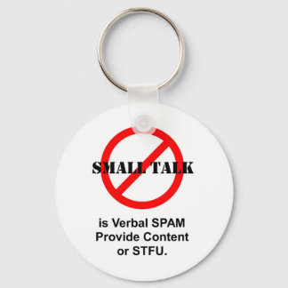 Porte-clés Small Talk is Verbal SPAM