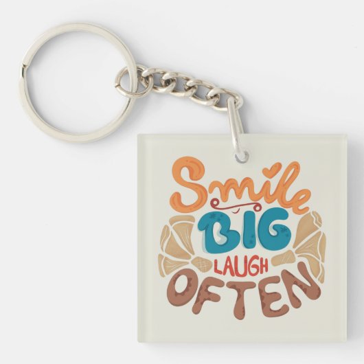 Porte-clés Smile Big Laugh Souvent : Joyeux (Devant)