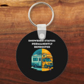 Porte-clés Snowbird Status Permanently Defrosted Rv Camng Ret (Recto)