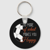 Porte-clés Soccer - Faites Ce Qui Vous Rend Heureux (Recto)