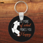Porte-clés Soccer - Faites Ce Qui Vous Rend Heureux (Recto)