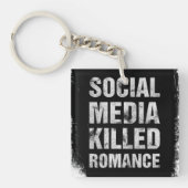 Porte-clés Social Media Killed Romance (Devant)